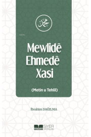 Mewlidê Ehmedê Xasi (Metin u Tehlil)