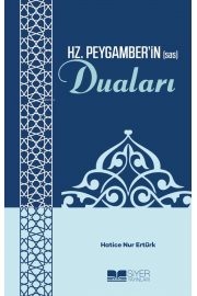 Hz. Peygamber'in (sas) Duaları