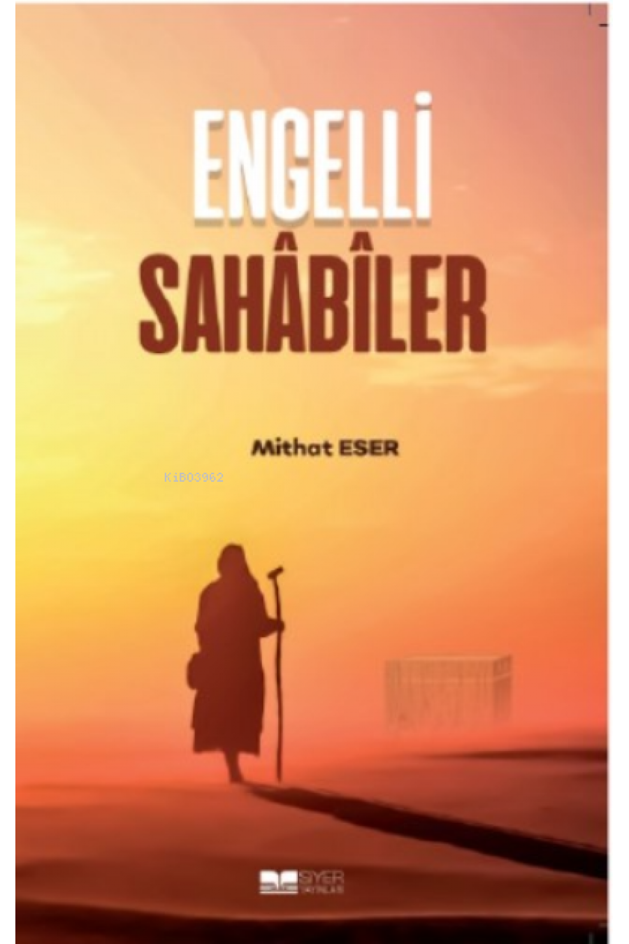 Engelli Sahabiler