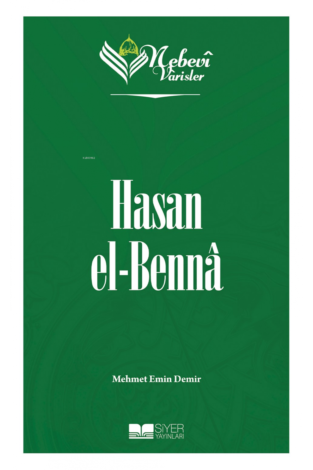 Nebevi Varisler 89 Hasan el-Benna