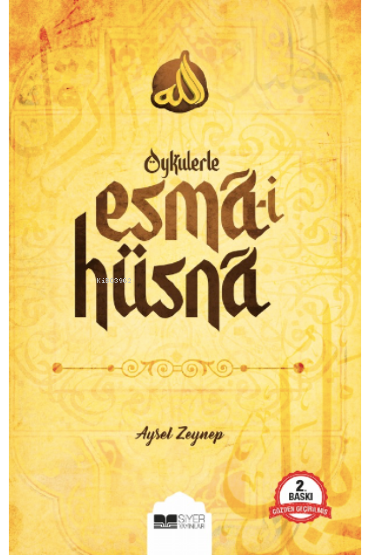 Öykülerle Esmaİ Hüsna