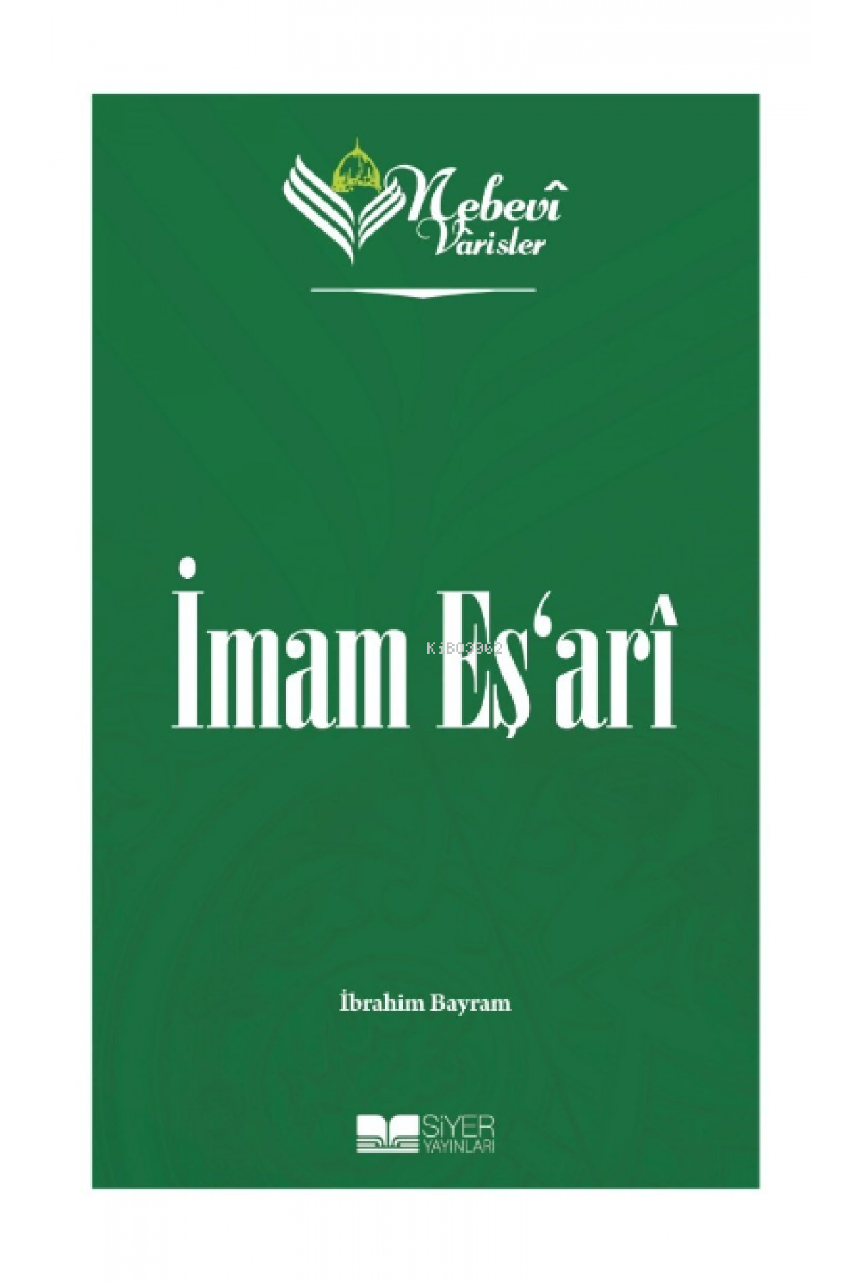 İmam Eşari;Nebevi Varisler 37